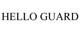 HELLO GUARD