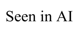 SEEN IN AI