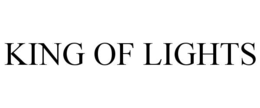 KING OF LIGHTS