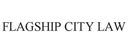 FLAGSHIP CITY LAW