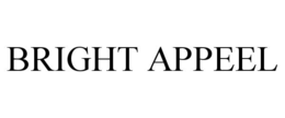 BRIGHT APPEEL