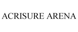 ACRISURE ARENA