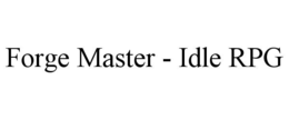 FORGE MASTER - IDLE RPG