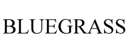 BLUEGRASS