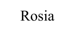 ROSIA