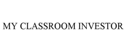 MY CLASSROOM INVESTOR