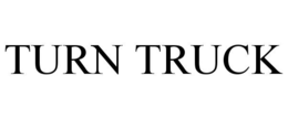 "TURN TRUCK"