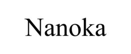 NANOKA