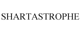SHARTASTROPHE