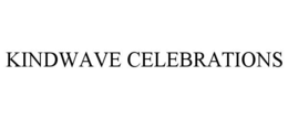 KINDWAVE CELEBRATIONS