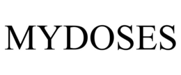 MYDOSES