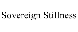 SOVEREIGN STILLNESS