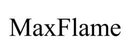 MAXFLAME