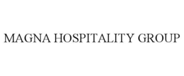 MAGNA HOSPITALITY GROUP