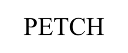 PETCH