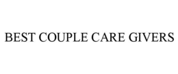 BEST COUPLE CARE GIVERS
