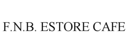 F.N.B. ESTORE CAFE