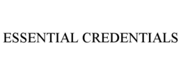 ESSENTIAL CREDENTIALS