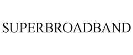 SUPERBROADBAND