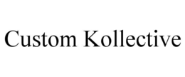 CUSTOM KOLLECTIVE