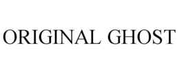 ORIGINAL GHOST