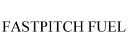 FASTPITCH FUEL