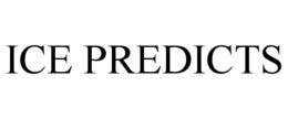 ICE PREDICTS
