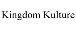 KINGDOM KULTURE
