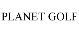 PLANET GOLF
