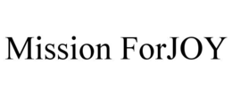 MISSION FORJOY