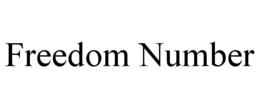 FREEDOM NUMBER