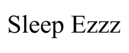SLEEP EZZZ