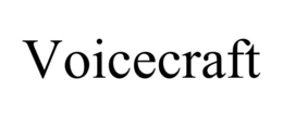 VOICECRAFT