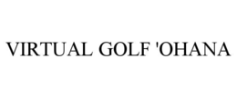 VIRTUAL GOLF 'OHANA