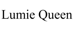 LUMIE QUEEN