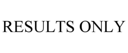 RESULTS ONLY