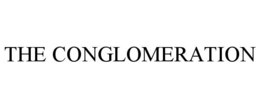 THE CONGLOMERATION