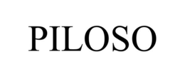 PILOSO