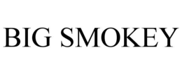 BIG SMOKEY