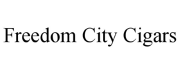 FREEDOM CITY CIGARS