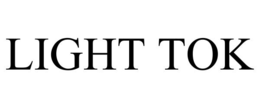 LIGHT TOK