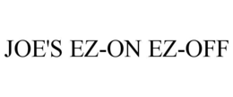 JOE'S EZ-ON EZ-OFF