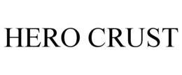 HERO CRUST