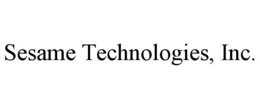 SESAME TECHNOLOGIES, INC.