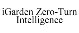 IGARDEN ZERO-TURN INTELLIGENCE