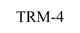 TRM-4