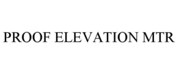 PROOF ELEVATION MTR