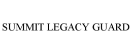 SUMMIT LEGACY GUARD