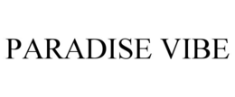 PARADISE VIBE