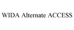 WIDA ALTERNATE ACCESS